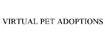 VIRTUAL PET ADOPTIONS
