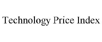 TECHNOLOGY PRICE INDEX