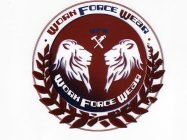 WORK FORCE WEAR WFW WORK FORCE WEAR