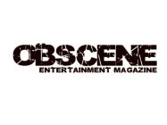 OBSCENE ENTERTAINMENT MAGAZINE