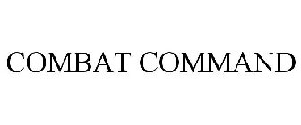 COMBAT COMMAND