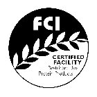 FCI CERTIFIED FACILITY RESTRICTED USE PROTEIN PRODUCTS