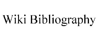 WIKI BIBLIOGRAPHY