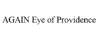 AGAIN EYE OF PROVIDENCE