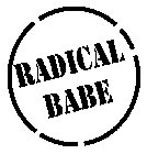 RADICAL BABE