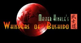 MASTER HINKLE'S WHISPERS OF BUSHIDO