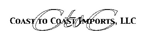 COAST TO COAST IMPORTS, LLC C TO C