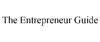 THE ENTREPRENEUR GUIDE