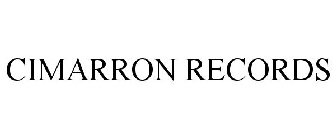 CIMARRON RECORDS