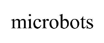 MICROBOTS