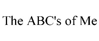 THE ABC'S OF ME