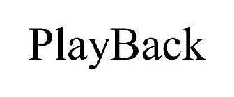 PLAYBACK