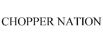 CHOPPER NATION