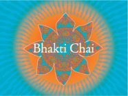 BHAKTI CHAI