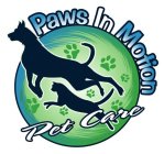 PAWS IN MOTION PET CARE