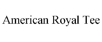 AMERICAN ROYAL TEE