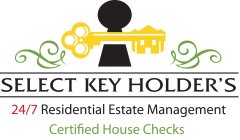 SELECT KEY HOLDER'S 24/7 RESIDENTIAL ESTATE MANAGEMENT CERTIFIED HOUSE CHECKS