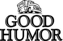 GOOD HUMOR