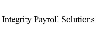 INTEGRITY PAYROLL SOLUTIONS