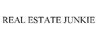 REAL ESTATE JUNKIE