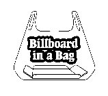 BILLBOARD IN A BAG