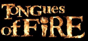TONGUES OF FIRE