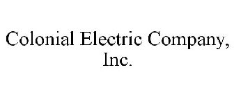 COLONIAL ELECTRIC COMPANY, INC.