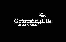 GRINNINGELK MUSIC COMPANY