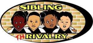 SIBLING THRIVALRY, LLC