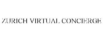 ZURICH VIRTUAL CONCIERGE