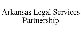 ARKANSAS LEGAL SERVICES PARTNERSHIP