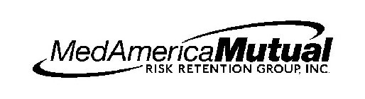 MEDAMERICAMUTUAL RISK RETENTION GROUP, INC.