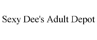 SEXY DEE'S ADULT DEPOT