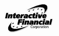 INTERACTIVE FINANCIAL CORPORATION