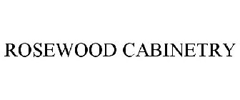 ROSEWOOD CABINETRY