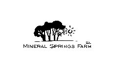 MINERAL SPRINGS FARM LLC