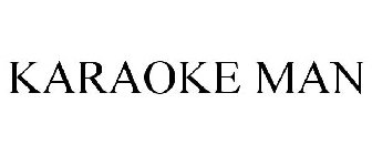 KARAOKE MAN
