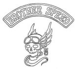 BROTHER SPEED MC