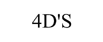 4D'S