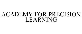 ACADEMY FOR PRECISION LEARNING