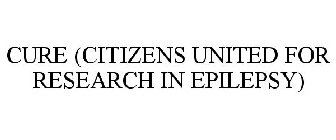 CURE (CITIZENS UNITED FOR RESEARCH IN EPILEPSY)