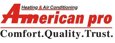 HEATING & AIR CONDITIONING AMERICAN PROCOMFORT.QUALITY.TRUST.