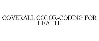 COVERALL COLOR-CODING FOR HEALTH