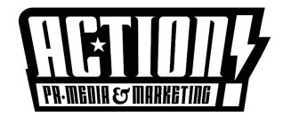 ACTION! PR · MEDIA & MARKETING