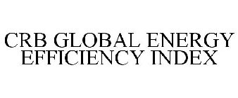 CRB GLOBAL ENERGY EFFICIENCY INDEX