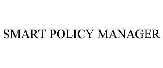 SMART POLICY MANAGER