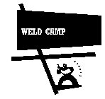 WELD CAMP