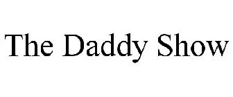 THE DADDY SHOW