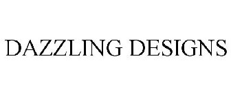 DAZZLING DESIGNS