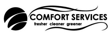 COMFORT SERVICES FRESHER CLEANER GREENER